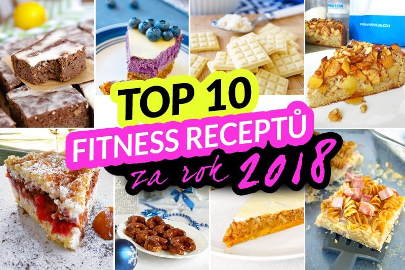 TOP 10 fitness receptů za rok 2018 by Bajola