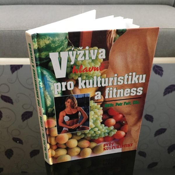 Výživa hlavně pro kulturistiku a fitness