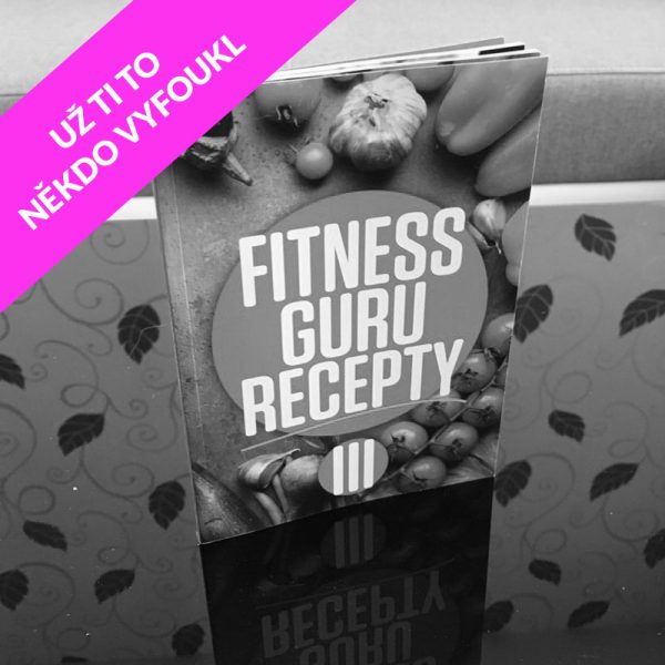 Fitness guru recepty III