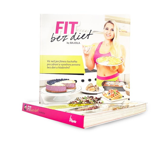 Tištěná kuchařka s fitness recepty Fit bez diet