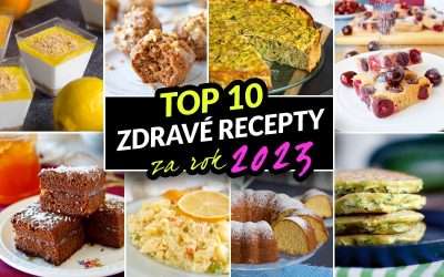 Nejlepší zdravé recepty za rok 2023 Nejlepší zdravé recepty za rok 2023